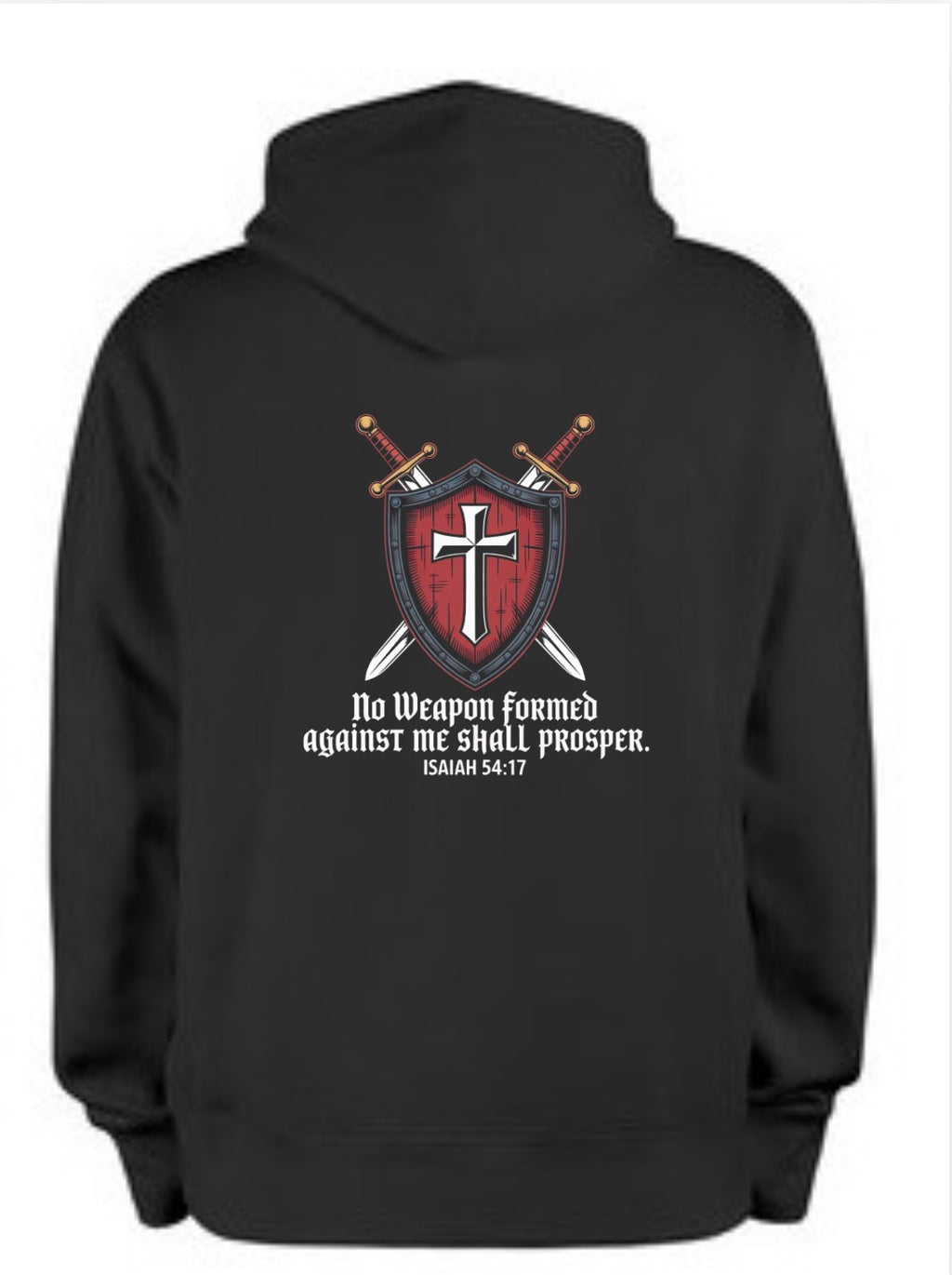 "No Weapon Formed" Black Hoodie